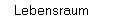 Lebensraum